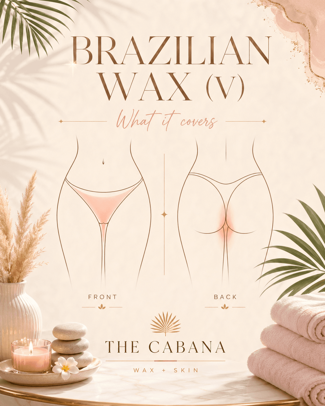 Brazilian Wax